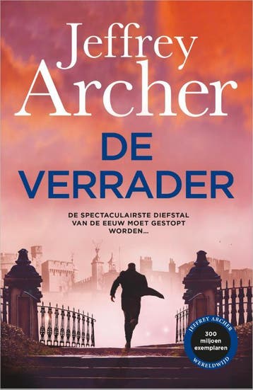 De Verrader | Jeffrey Archer | Nieuw, Boeken, Thrillers, Ophalen of Verzenden, Nieuw, Jeffrey Archer