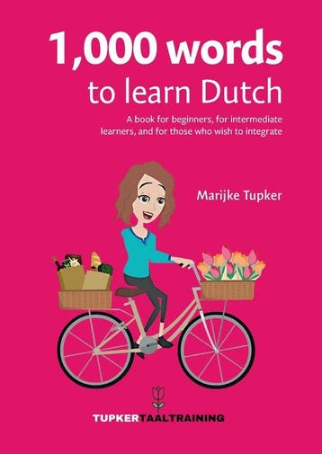 9789090377704 1,000 words to learn Dutch, Verzenden, Nieuw, Marijke Tupker