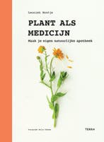 Plant als medicijn 9789089898142 Leoniek Bontje, Boeken, Verzenden, Zo goed als nieuw, Leoniek Bontje