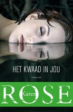 Het kwaad in jou / Baltimore / 5 9789026145902 Karen Rose, Boeken, Verzenden, Gelezen, Karen Rose