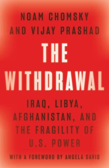 9781620977606 The Withdrawal Noam Chomsky, Boeken, Verzenden, Nieuw, Noam Chomsky