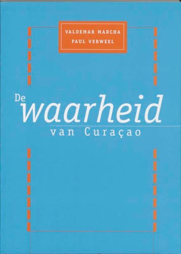 WAARHEID VAN CURACAO DR 1 - P. Verweel 9789066653504, Verzenden, Gelezen, P. Verweel