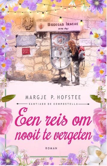 Een Reis Om Nooit Te Vergeten | Margje P. Hofstee | Nieuw, Ophalen of Verzenden, Nieuw, Margje P. Hofstee