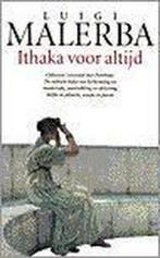 Ithaka voor altijd 9789029530392 L. Malerba, Boeken, Verzenden, Gelezen, L. Malerba