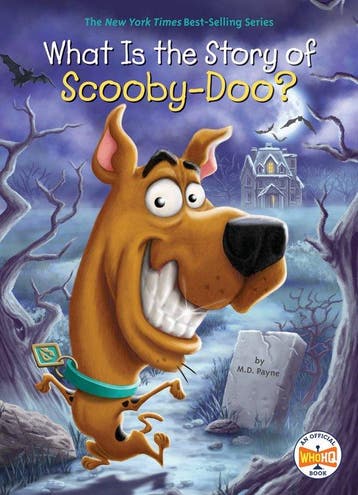 What Is The Story Of Scooby-Doo? - M. D. Payne 9781524788254, Boeken, Verzenden, Zo goed als nieuw, M. D. Payne