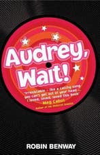 Audrey, Wait 9780340970508 Robin Benway, Verzenden, Gelezen, Robin Benway