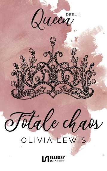Totale chaos / Queen / 1 9789086604371 Olivia Lewis, Verzenden, Gelezen, Olivia Lewis