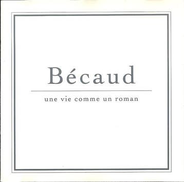 cd - BÃ©caud - Une Vie Comme Un Roman, Verzenden, Zo goed als nieuw