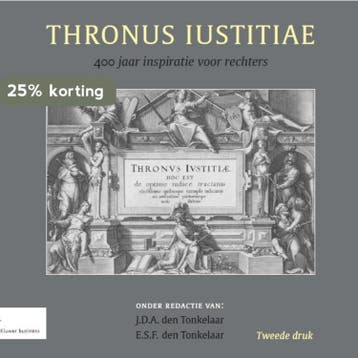 Thronus Iustitiae 9789013123708, Verzenden, Zo goed als nieuw
