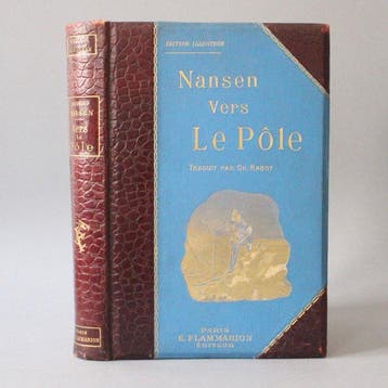 Fridtjof Nansen - Vers le pôle - 1897