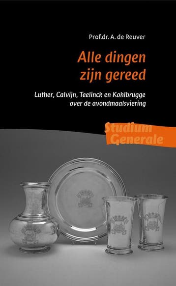 Alle dingen zijn gereed / Studium Generale reeks, Boeken, Godsdienst en Theologie, Verzenden, Gelezen, A. de Reuver