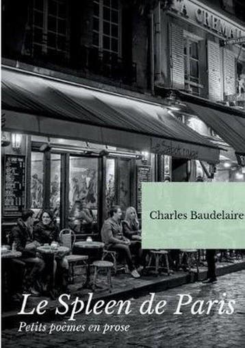 9782322127573 Le Spleen de Paris (Petits poemes en prose), Verzenden, Nieuw, Charles Baudelaire