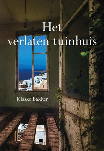 Het verlaten tuinhuis - Klaske Bakker 9789463653961, Verzenden, Gelezen, Klaske Bakker