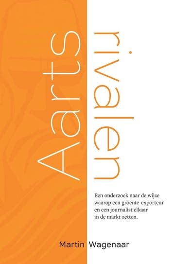 Aartsrivalen - Martin Wagenaar 9789090334547, Verzenden, Zo goed als nieuw, Martin Wagenaar