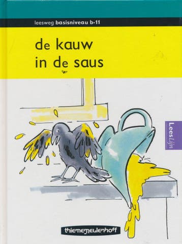 Leesweg Leesboek B-11 De kauw in de saus, Verzenden, Nieuw