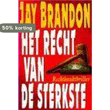 RECHT VAN DE STERKSTE - J. Brandon 9789024520824, Verzenden, Gelezen, J. Brandon