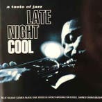 cd - Various - Late Night Cool, Verzenden, Zo goed als nieuw