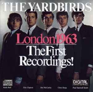cd - The Yardbirds - London 1963 - The First Recordings!, Verzenden, Zo goed als nieuw
