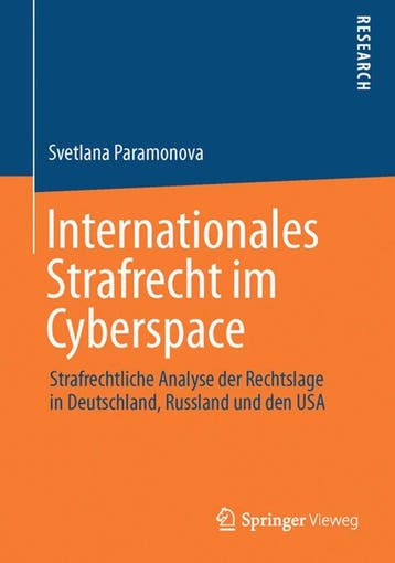 9783658043988 Internationales Strafrecht Im Cyberspace, Verzenden, Nieuw, Svetlana Paramonova