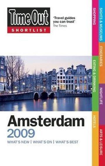 Time Out Shortlist 2009 Amsterdam - Time Out 9781846700972, Verzenden, Zo goed als nieuw, Time Out