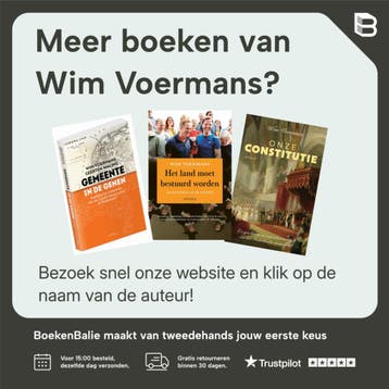 Het verhaal van de grondwet - Wim Voermans 9789044640014, Verzenden, Zo goed als nieuw, Wim Voermans