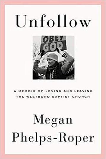 Unfollow 9780374275839 Megan Phelps-Roper, Verzenden, Zo goed als nieuw, Megan Phelps-Roper