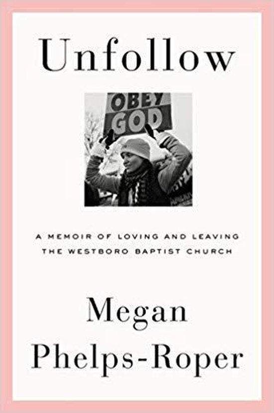 Unfollow 9780374275839 Megan Phelps-Roper, Boeken, Taal | Engels, Zo goed als nieuw, Verzenden