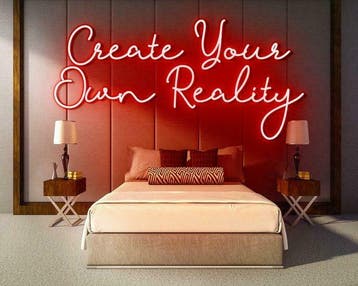 CREATE YOUR OWN REALITY neon sign - LED neon reclame bord, Verzenden