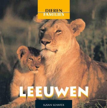 Leeuwen / Dierenfamilies - Susan Schaffer 9789055663286, Verzenden, Gelezen, Susan Schaffer