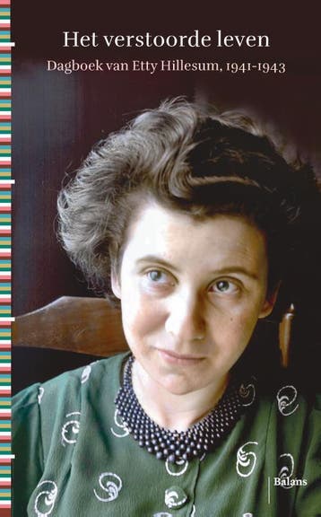 Het Verstoorde Leven | Etty Hillesum | Nieuw, Boeken, Ophalen of Verzenden, Nieuw, Etty Hillesum