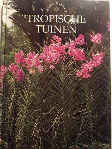TROPISCHE TUINEN - den Hartogh (tekst), Verzenden, Zo goed als nieuw