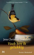 9789059903494 Vaak ben ik gelukkig Jens Christian Grondahl, Boeken, Verzenden, Nieuw, Jens Christian Grondahl