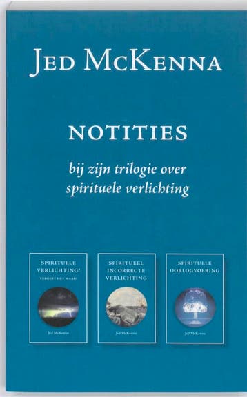 Notities bij zijn trilogie over spirituele verlichting, Verzenden, Gelezen, Jed McKenna