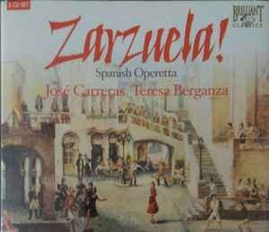 cd - JosÃ© Carreras - Zarzuela! Spanish Operetta, Verzenden, Zo goed als nieuw