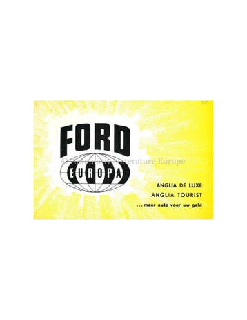1958 FORD ANGLIA DELUXE / TOURIST BROCHURE NEDERLANDS, Nieuw, Ford, Author
