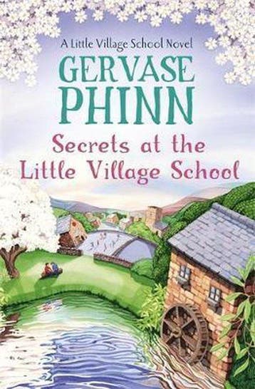 Secrets at the Little Village School - Gervase Phinn, Verzenden, Gelezen, Gervase Phinn