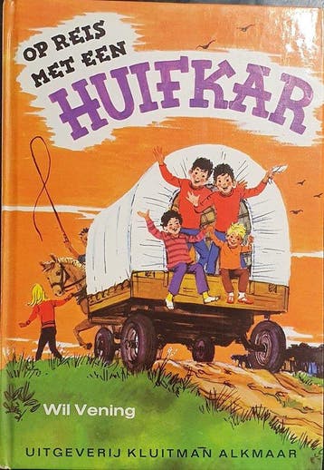 Op reis met de huifkar - Vening, Verzenden, Gelezen