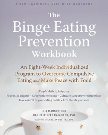 9781684033614 Binge Eating Prevention Workbook, Boeken, Verzenden, Zo goed als nieuw, Gia Marson