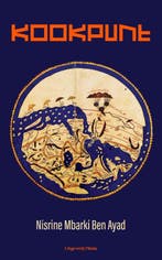 Kookpunt | Nisrine Mbarki, Ophalen of Verzenden, Nieuw, Nisrine Mbarki