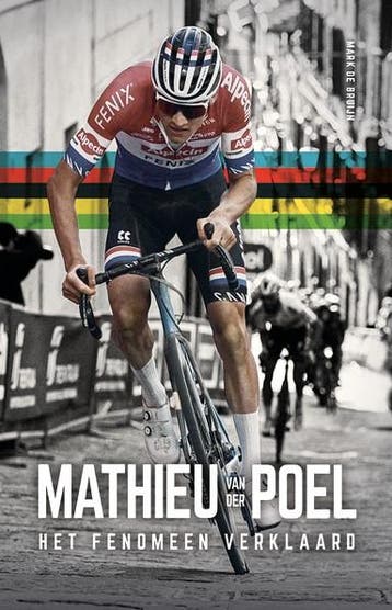 Mathieu van der Poel - Mark De Bruijn 9789021577975, Verzenden, Gelezen, Mark De Bruijn