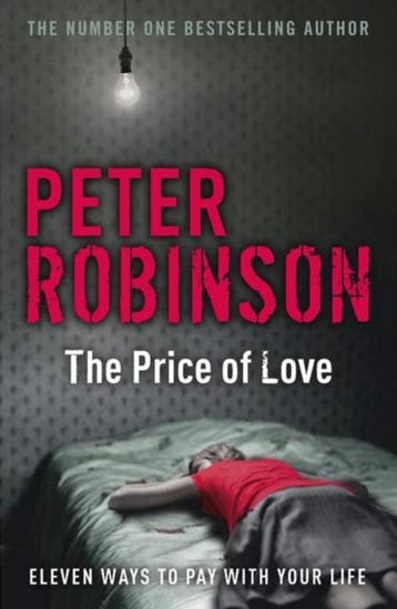 Price Of Love - Peter Robinson 9780340919538, Verzenden, Gelezen, Peter Robinson