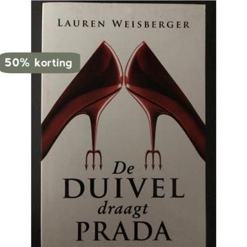 Duivel draagt prada - Lauren Weisberger 9789022552001, Verzenden, Gelezen, Lauren Weisberger