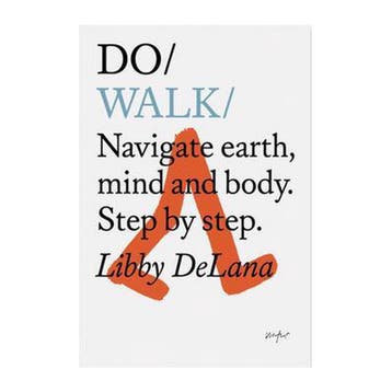 Do Walk - Libby Delana 9781907974960, Verzenden, Gelezen, Libby Delana