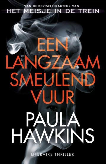 Een Langzaam Smeulend Vuur | Paula Hawkins | Nieuw, Ophalen of Verzenden, Nieuw, Paula Hawkins
