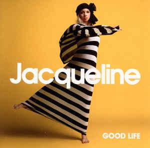 cd - Jacqueline - Good Life, Verzenden, Zo goed als nieuw