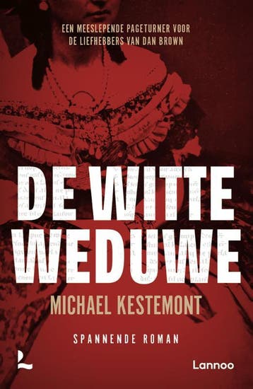 De witte weduwe - Michael Kestemont 9789401467872, Verzenden, Gelezen, Michael Kestemont