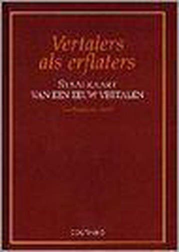 VERTALERS EN ERFLATERS       STAALKAART VAN EEN EEUW, Verzenden, Gelezen, JOKE NAAIJKENS