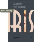 Iris 9789029575027 Maarten van Buuren, Boeken, Verzenden, Gelezen, Maarten van Buuren