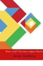 9789461932921 Waar is hier? De mens volgens Ubuntu, Verzenden, Nieuw, Jeroen Zandberg