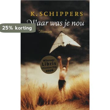 Waar was je nou 9789021480183 K. Schippers, Verzenden, Gelezen, K. Schippers